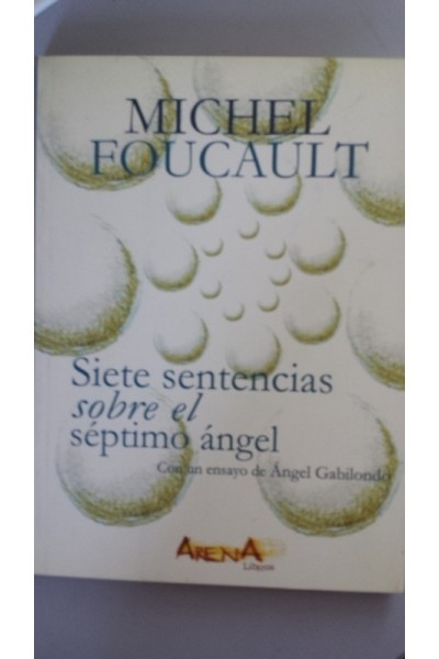 Siete sentencias sobre el séptimo ángel / El apocalipsis de los anfibios